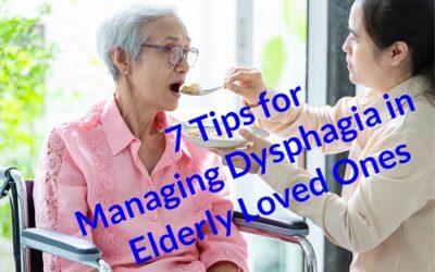 7 Tips for Managing Dysphagia in Elderly