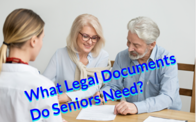 What Legal Documents Do Seniors Need?