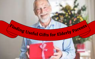 Useful Gifts for Elderly Parents