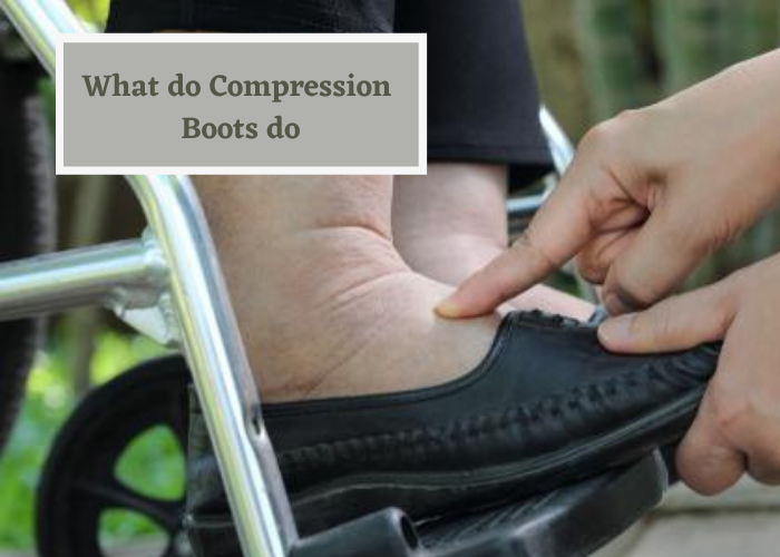 What do Compression Boots do
