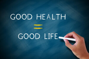 good physical and mental health equals good life