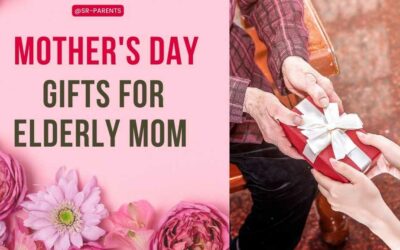 Mother’s Day Gifts for Elderly Mom