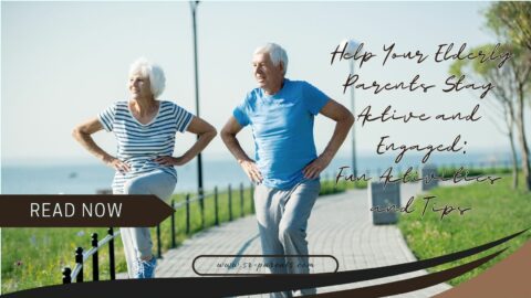 Help Your Elderly Parents Stay Active and Engaged Fun Activities and Tips