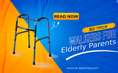 Best Types of Walkers for Elderly Parents