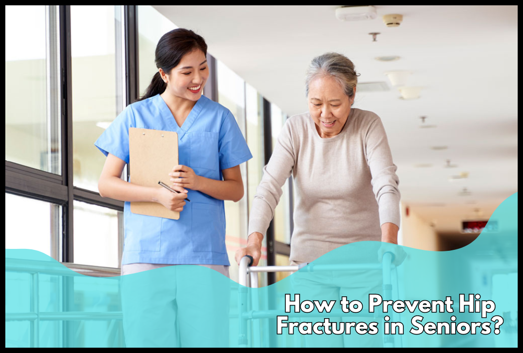 how to prevent hip fractures in seniors