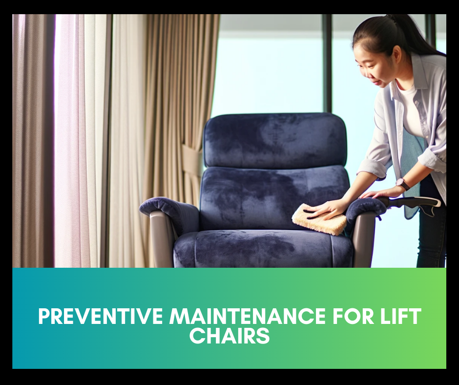 Preventive Maintenance for Lift Chairs