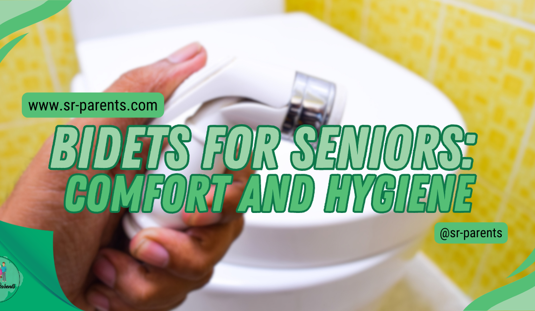 Bidets for Seniors: Comfort and Hygiene