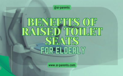 Benefits of Raised Toilet Seats for Elderly