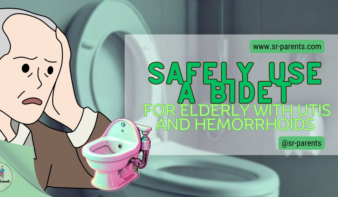Safely Use a Bidet for Elderly with UTIs and Hemorrhoids