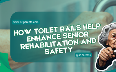 How Toilet Rails Help Enhance Senior Rehabilitation and Safety